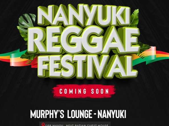 First-ever Nanyuki Reggea Festival promises to be a ‘guaranteed great time’
